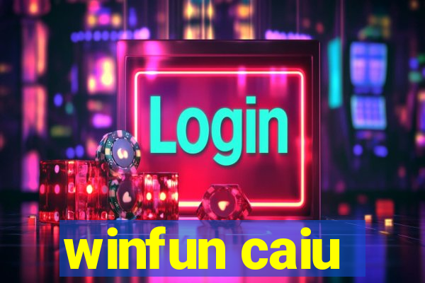 winfun caiu